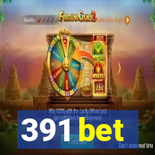 391 bet